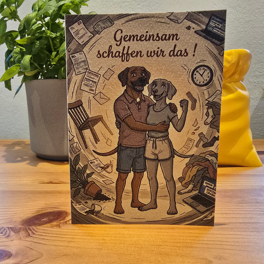 Gemeinsam schaffen wir das! – Klappkarte Motivation mit Hunde-Motiv